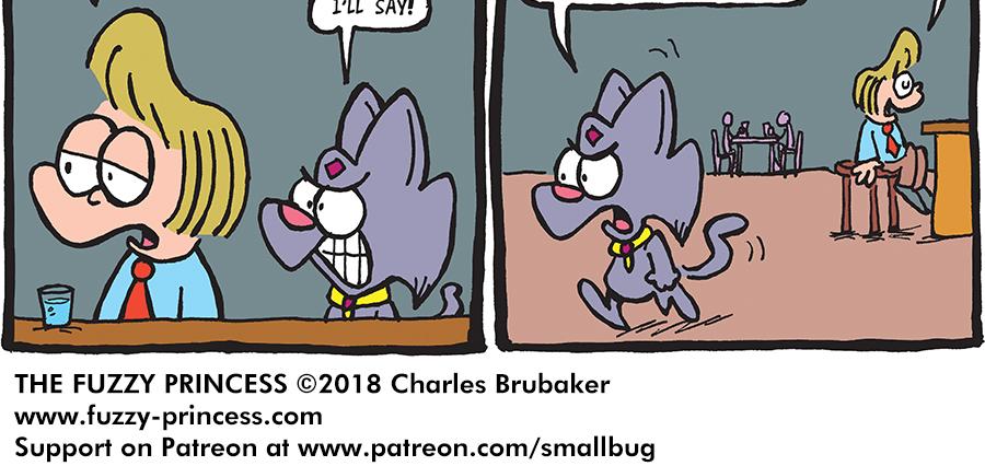 The Fuzzy Princess - Episode 311, Page 1: 2018-09-12-A True Feline